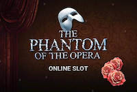 Das Phantom der Oper findet sich als The Phantom of the Opera im Spielcasino wieder